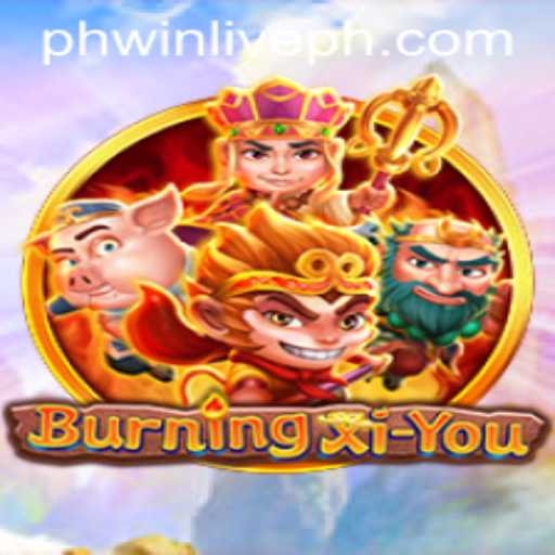 Discover the Thrilling World of BurningXiYou in PhWin Live Gaming