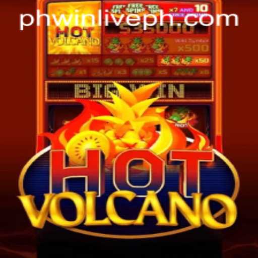 Discover the Thrills of HotVolcano: A Journey Through PhWin Live Experience